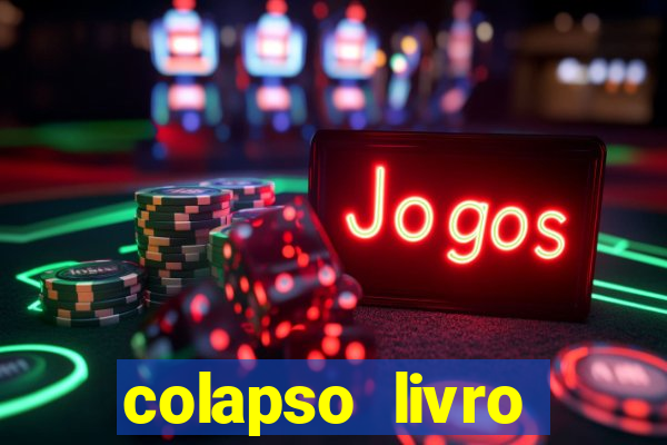 colapso livro darkside darkside books pdf