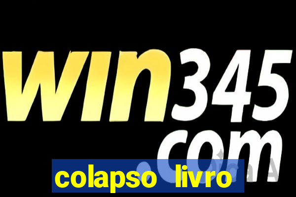 colapso livro darkside darkside books pdf