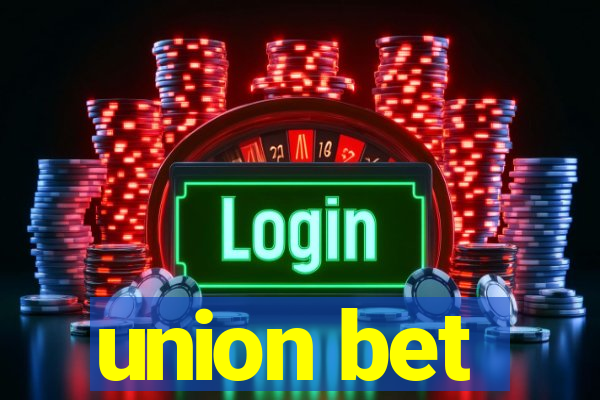 union bet
