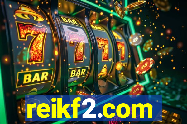 reikf2.com