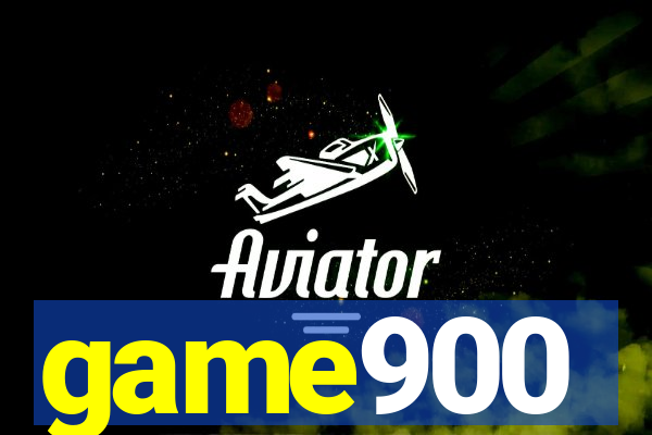 game900
