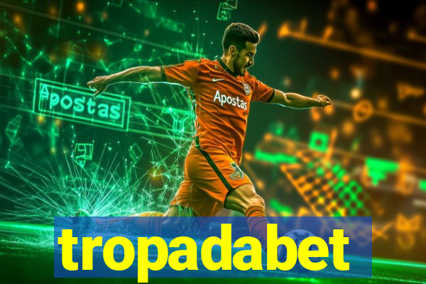 tropadabet