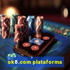 ok8.com plataforma