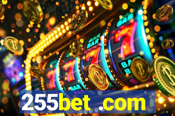 255bet .com