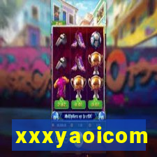xxxyaoicom