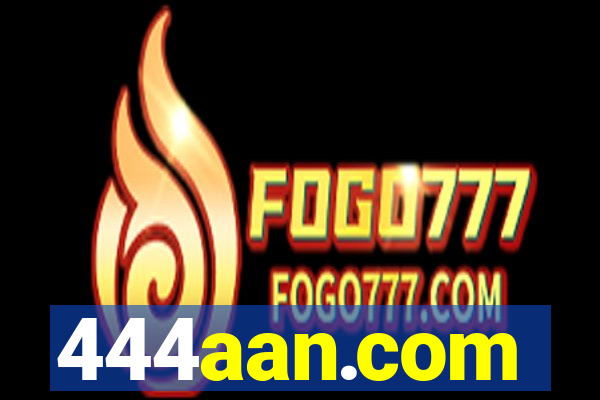 444aan.com