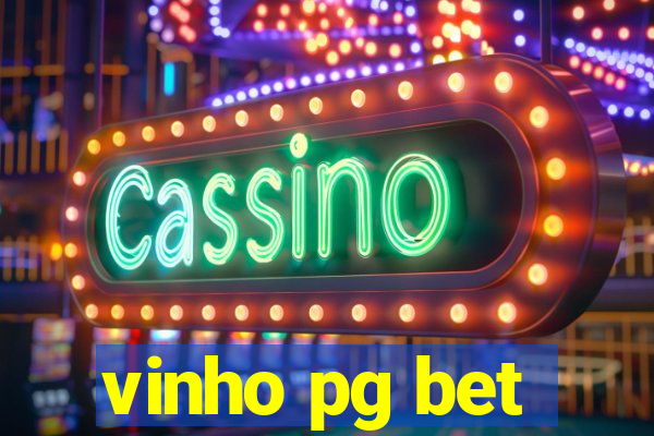 vinho pg bet