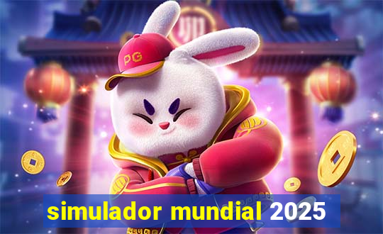 simulador mundial 2025