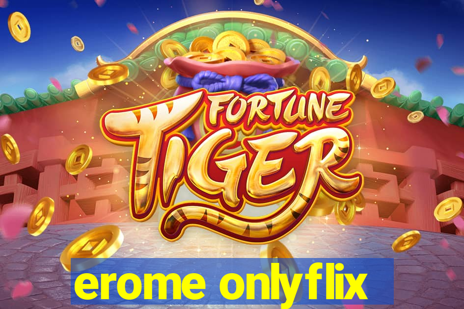 erome onlyflix