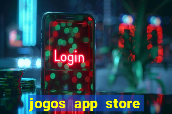 jogos app store para ganhar dinheiro