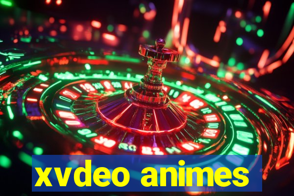 xvdeo animes