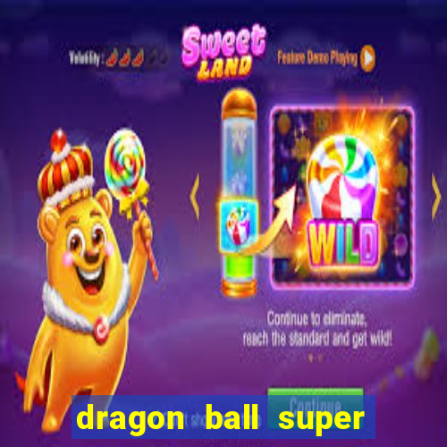 dragon ball super broly dublado assistir