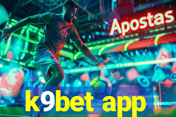 k9bet app