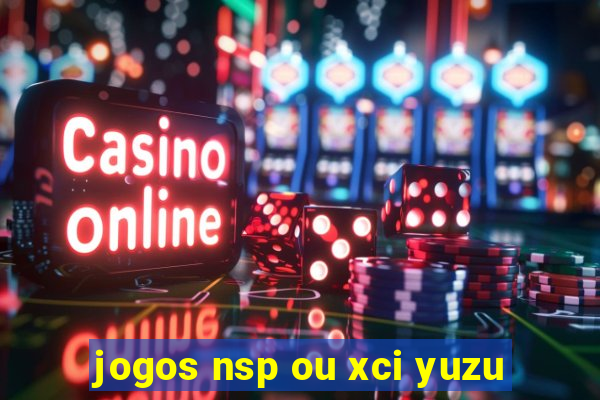 jogos nsp ou xci yuzu