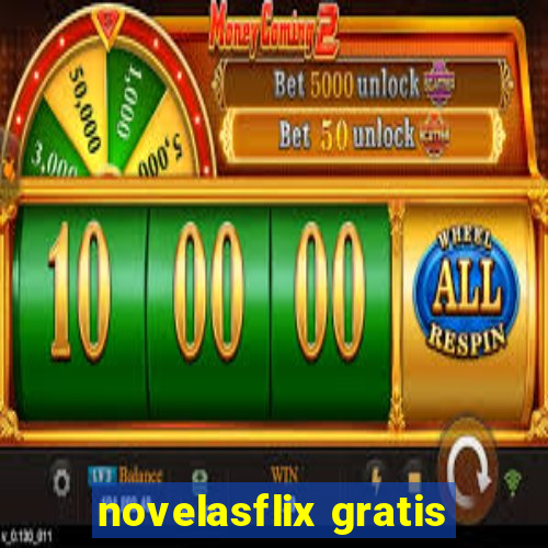 novelasflix gratis