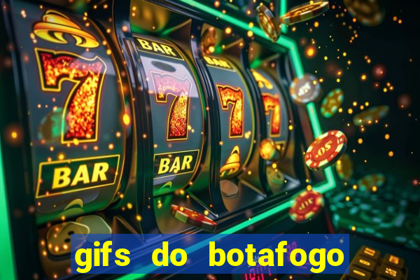 gifs do botafogo para whatsapp