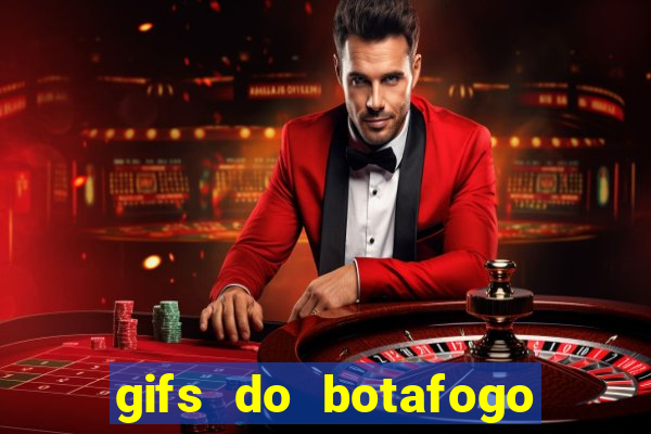 gifs do botafogo para whatsapp