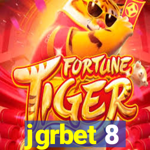 jgrbet 8