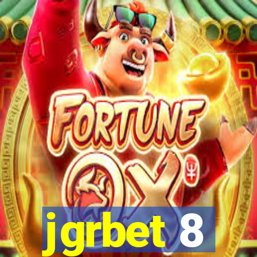 jgrbet 8