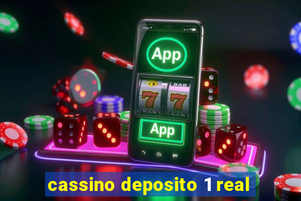 cassino deposito 1 real