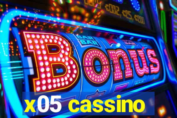 x05 cassino