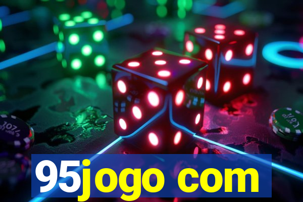95jogo com