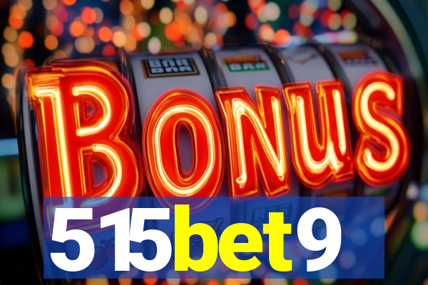 515bet9