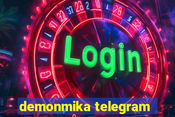 demonmika telegram