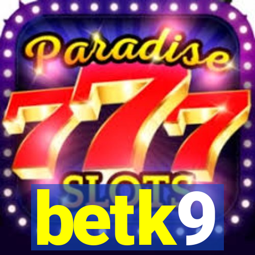 betk9