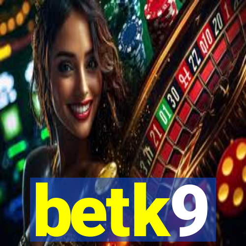betk9