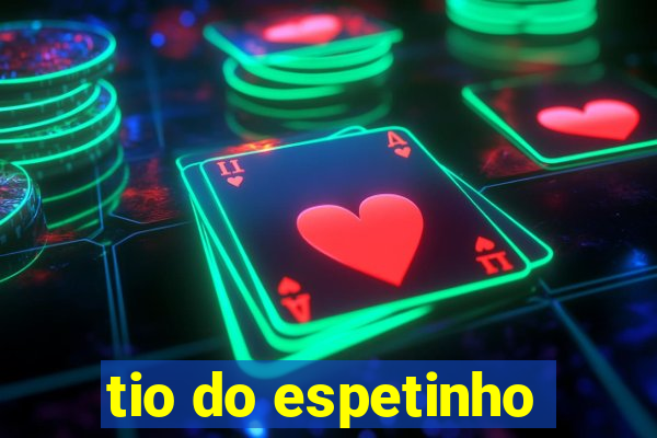 tio do espetinho