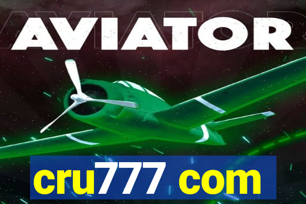 cru777 com