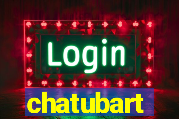 chatubart