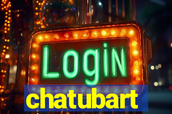 chatubart