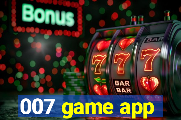 007 game app