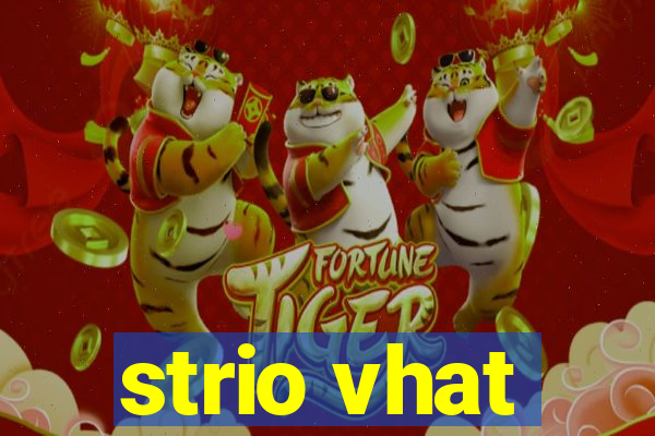 strio vhat