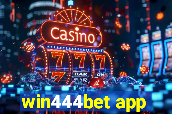 win444bet app