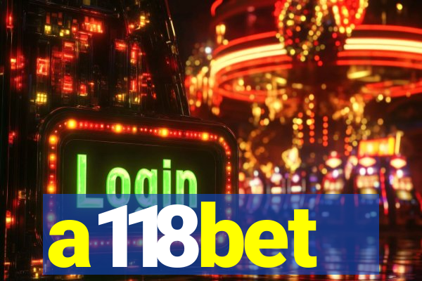 a118bet