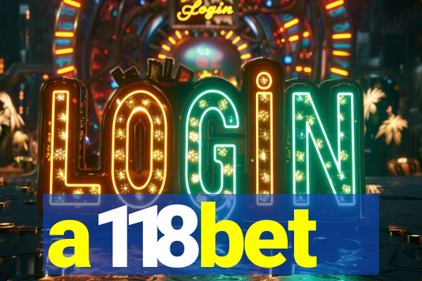 a118bet