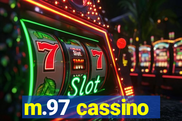 m.97 cassino
