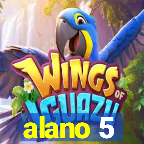 alano 5
