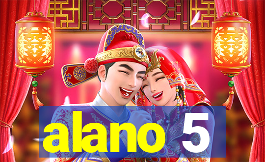 alano 5