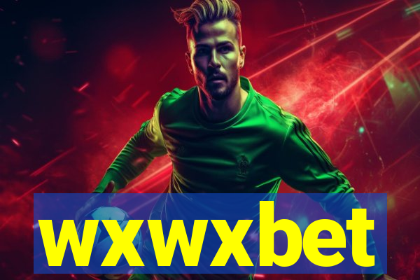 wxwxbet