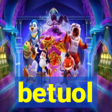 betuol