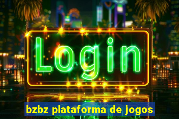 bzbz plataforma de jogos