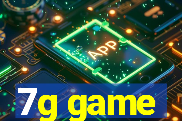7g game
