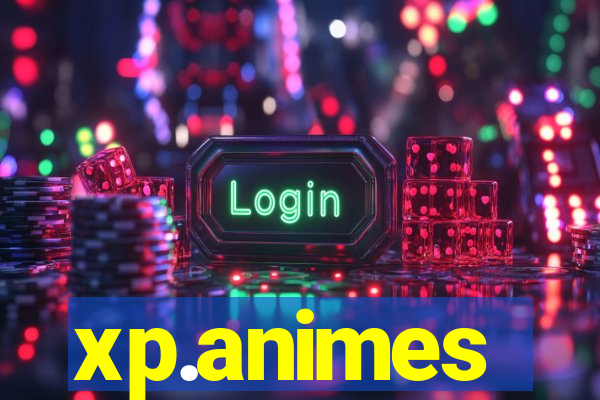 xp.animes