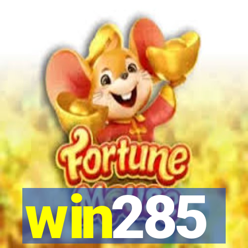 win285