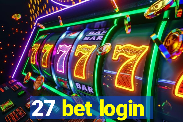 27 bet login
