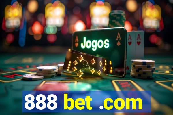 888 bet .com